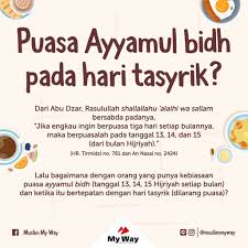 Puasa Ayyamul Bidh Pada Hari Tasyriq Ingin Tahu Selengkapnya Yuk Klik Https Rumaysho Com 2031 Puasa Ayyamul Bidh Pada Hari Tasyriq Html