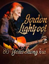 Canadian songsmith who achieved the perfect marriage of folk and pop with understated, tasteful arrangements topped by his gentle burr of a. Gordon Lightfoot New Date Concert Series University Of Missouri