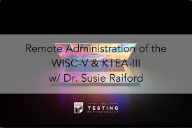 Similarities, vocabulary, block design, matrix reasoning, figure weights, digit span, and coding. Remote Administration Of The Wisc V Ktea Iii W Dr Susie Raiford The Testing Psychologist