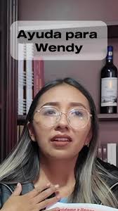 Ayuda para Wendy: ¡Sin Amilanarse!