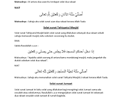 Sebagau umat muslim yang baik tentu mereka akan selalu menghidupkan malam nisfu sya'ban dengan berbagai amal kebaikan termasuk tidak meninggalkan sholat sunnah yang sudah di ajarkan oleh para ulama terdahulu yang lebih memahami terhadap. Niat Solat Jumaat