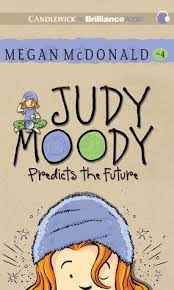 Judy Moody Predicts The Future By Megan Mcdonald Judy Moody World Book Day Ideas Moody