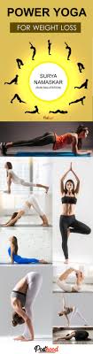 The ten best yoga poses for weight loss. 10 Best Power Yoga For Weight Loss Posthood