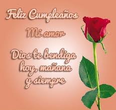Que puedas ver su luz, que te iluminará por siempre y que te ayudará a seguir adelante. Feliz Cumpleanos Amor Con Mensajes Romanticos