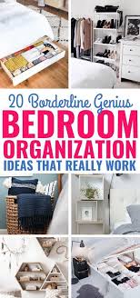 Looking for some bedroom organization inspiration? Wow These 20 Bedroom Organization Ideas Are So Wonderful Fantastic Ways To Clean And Organize Your Be Organization Bedroom Bedroom Organization Diy Tidy Room