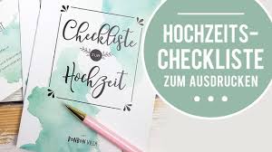 Gästebuch, candybar, photobooth, cocktailbar, notfallkorb etc. Hochzeitscheckliste Zum Ausdrucken Freebie Youtube