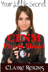 CFNM Photo Shoot 電子書籍 作：Claire Reigns - EPUB | 楽天Kobo 日本