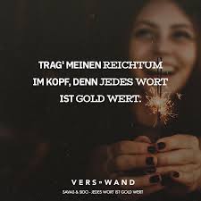 Trag Meinen Reichtum Im Kopf Denn Jedes Wort Ist Gold Wert Savas Sido Visual Statements Visual Statements Rap Zitate Deutsch Rap Zitate