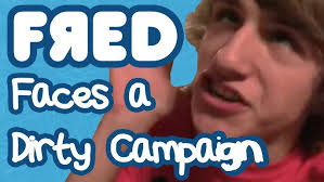 Fred Faces a Dirty Campaign