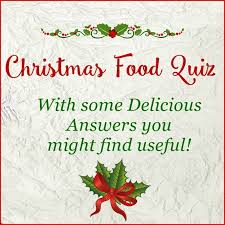 Displaying 280 questions associated with alcohol. Christmas Food Quiz With Some Delicious Answers Sudden Lunch