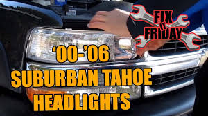 Suburban Tahoe Head Light Bulb Change 2000 2006 Gmc Chevrolet