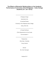 Nonetheless, both common experience and empirical research shows that disagreements and conflicts are also integral to romantic relationships. Pdf The Effects Of Romantic Relationships On The Academic Performance Of University Of The Philippines Cebu College Students Acknowledgments Veronica Caparino Academia Edu