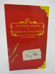 Fantastic beasts and where to find them represents the fruit of many years' travel and research. Fantastic Beasts Where To Find Them First Edition 2001 By J K Rowling Ulysses Rare Books Antiquarian And Rare Book Dealer Based In Dublin Ireland