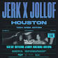 Jerk X Jollof: Houston event in Houston, TX