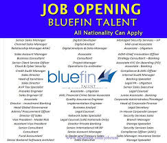 Bluefin Talent Jobs Accommodation Free Visa Ticket Benefits Click Here To Apply Relationship Management Job Opening Internal Audit