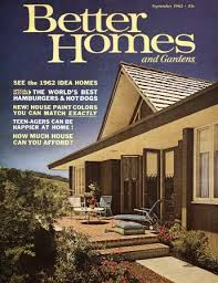 For brand new recipes, articles, and diy projects, no one is as well known and respected as martha steward, and the magazine reflects that. Better Homes Gardens September 1962 Magazine
