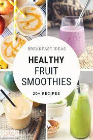 20 Healthy Fruit Smoothie Recipes Breakfast Ideas The Worktop Fruit Smoothie Recipes Healthy Healthy Fruit Smoothies Fruit Smoothies