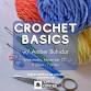 Crochet Basics w/ Amber Buhidar event image