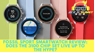 And yet wear os in its current incarnation is in dire, dire need of a restructuring, the type of overhaul one reserves for dead. Fossil Sport Smartwatch Review Does The 3100 Chip Set Live Up To The Hype Youtube