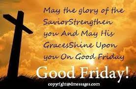 This year on 2nd april 2021, christian followers across the globe will be celebrating good. Happy Good Friday Wishes Good Friday 2021 Quotes Greetings Images
