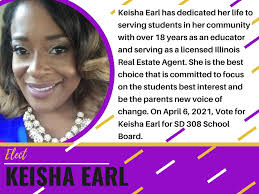Keisha Earl for SD 308 School Board