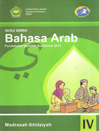 Sebagai bentuk implementasi kurikulum baru ini berikut link download soal dan pembahasan uas pas bahasa arab mi kma 183 tahun 2019 kelas 1 kelas 2 kelas 3 kelas 4. Download Buku Guru Dan Buku Siswa Bahasa Arab Mi Kelas 1 2 3 4 5 Dan 6