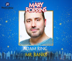 🌟 Exciting News Alert! 🌟 We're thrilled to unveil the talented Adam Ring  stepping into the iconic role of Mr. Banks in our upcoming production of  Disney/Cameron Mackintosh's Mary Poppins the Musical!