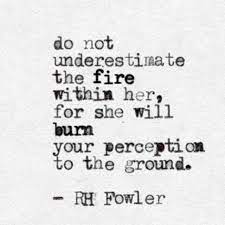 Pin By You Are Art On Sayings Words Quotes Fire Quotes Badass Quotes