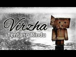 F g dan waktu.kan menjawab. Virzha Tentang Rindu Lirik Youtube