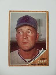 HARRY CRAFT 1962 TOPPS BASEBALL CARD #12 HOUSTON COLTS