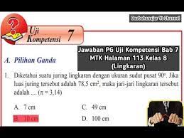 Get jawaban bahasa jawa kelas 7 hal 108 brainly co id background.pilihan ganda (pg) pai (pendidikan agama islam) kelas 9 (ix) smp semester 2 ayat faiza faroqta fanshob mengandung maksud bahwa. Jawaban Pg Uji Kompetensi Bab 7 Mtk Halaman 113 Kelas 8 Lingkaran Youtube