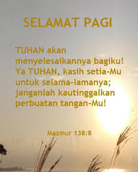 Diperbarui 28 mei 2021, 09:01 wib. Ucapan Selamat Pagi Kristen For Android Apk Download