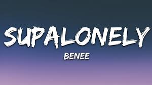 Benee Supalonely Lyrics Ft Gus Dapperton I Know I F Up I M Just A In 2020 Lyrics Songs News Songs