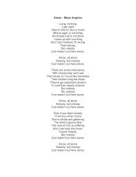 Nobody Can Make It Out Here Alone Alone Poetry By Maya Angelou 3 Maya Angelou Poems Maya Angelou Poems