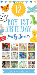 Whether you use our print option or send your greeting online , our. Check Out The 12 Most Popular Boy 1st Birthday Party Themes Catch My Party