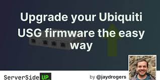 Upgrade Your Ubiquiti Usg Firmware The Easy Way Server Side Up