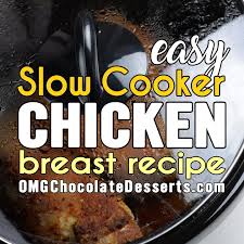 Amazing keto recipes using chicken breast forkly. Healthy Slow Cooker Chicken Breast Recipe Omg Chocolate Desserts