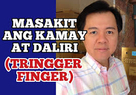 Masakit ang Kamay at Daliri (Trigger Finger)