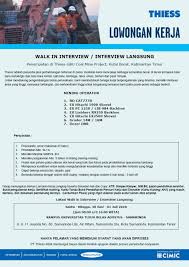 Hiring full & part time. Lowongan Kerja Pt Thiess Kutai Barat Samarinda Loker Bontang