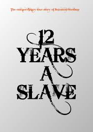 Twelve years a slave is based on an incredible true story of one man's fight for survival and freedom. 12 Years A Slave Minimal Movie Poster Posterspy