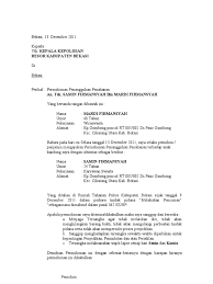 Hal ini karena mengingat bahwa orang yang awam sekalipun mayoritas pernah membuatnya untuk keperluan tertentu. Contoh Surat Permohonan Penangguhan Penahanan Dari Pihak Cute766