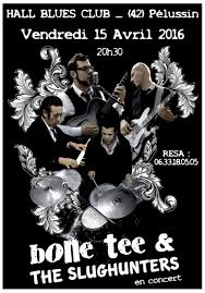 Interview bone tee and the slughunters. Hall Blues Club Bone Tee The Slughunters Au Hall Blues Club Vendredi 15 Avril 2016