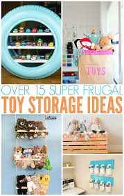 Diy projects 10 diy kids' storage ideas. Easy Frugal Toy Storage Ideas Diy Toy Storage Kids Toy Organization Toy Room Organization