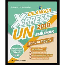 Soal revisi sd smp sma. Kunci Jawaban Erlangga Xpress Un 2019 Bahasa Inggris Smkmak Masnurul