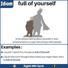 Full Of Yourself English Idioms Proverbs English English Vocabulary Words