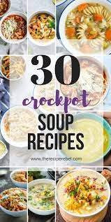 These Easy Crockpot Soup Recipes Are Easy Loaded With Flavor And Come In So Many Varieties There S Crockpot Soup Recipes Easy Crockpot Soup Easy Soup Recipes