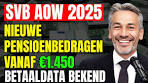 SVB AOW 2025: Nieuwe pensioenbedragen vanaf €1.450 en ... - YouTube