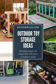 Creative Diy Outdoor Toy Storage Ideas In 2020 Outdoor Toy Storage Diy Outdoor Toys Outdoor Toys