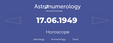 Birthday Born Day 17 06 1949 June 17 1949 Zodiac Sign Horoscope Astrology Natal Chart Numerology Tarot Cards Free Online Astronumerology Net