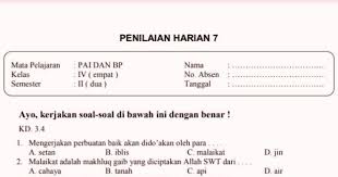 Soal usbn pai sd kelas 6 berikut ini adalah soal ujian sekolah usbn mata pelajaran pai agama islam untuk kelas 6 sd yang terdiri dari 40 soal pilihan ganda dan 5 soal uraian yang harus kalian beri jawaban. Soal Ulangan Harian Pai Kelas 4 Semester 2 K 13 Sekolahdasar Net